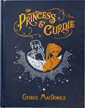 The Princess and Curdie - Book #2 of the Princess Irene and Curdie