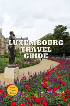 Paperback Luxembourg Travel Guide Book