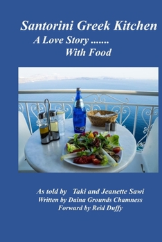 Paperback Santorini Greek Kitchen: A Love Story --with food Book