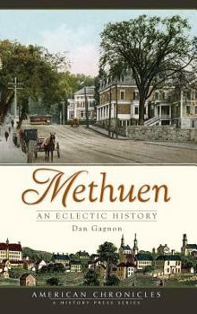 Hardcover Methuen: An Eclectic History Book