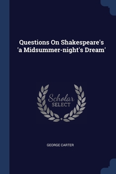 Paperback Questions On Shakespeare's 'a Midsummer-night's Dream' Book