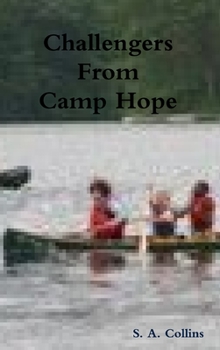 Hardcover Challengers From Camp Hope Book