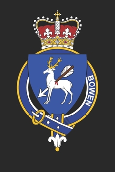 Paperback Bowen: Bowen Coat of Arms and Family Crest Notebook Journal (6 x 9 - 100 pages) Book