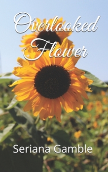 Paperback Overlooked Flower Book