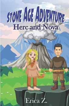 Paperback Stone Age Adventures: Herc and Nova Book