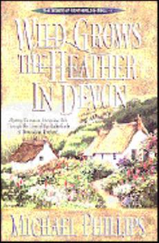 Hardcover Wild Grows the Heather in Devon Book