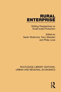 Paperback Rural Enterprise: Shifting Perspectives on Small-scale Production Book