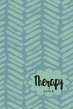 Paperback Therapy Notes: Journal For Counseling Preparation, Session Notes And Excercises Book