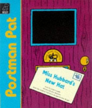 Paperback Miss Hubbard's New Hat (Postman Pat Tales from Greendale) Book