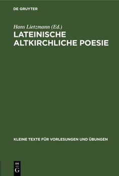 Hardcover Lateinische Altkirchliche Poesie [Latin] Book