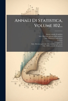 Paperback Annali Di Statistica, Volume 102... [Italian] Book