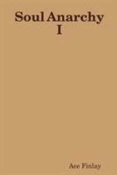 Paperback Soul Anarchy I Book