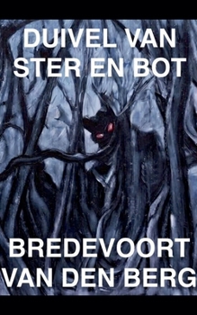 Duivel van Ster en Bot
