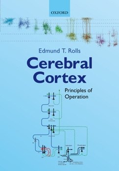 Paperback Cerebral Cortex: Principles of Operation Book