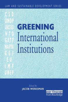 Hardcover Greening International Institutions Book