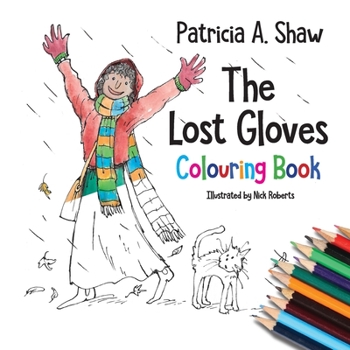 Paperback The Lost Gloves Colouring Book
