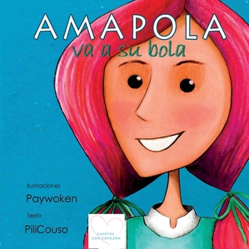 Amapola Va A Su Bola