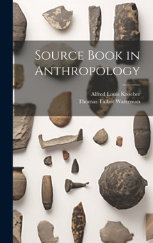 Hardcover Source Book in Anthropology Book