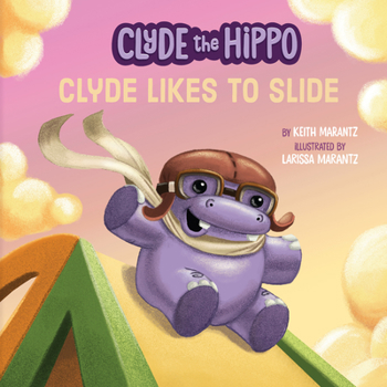 Hardcover Clyde Likes to Slide Book