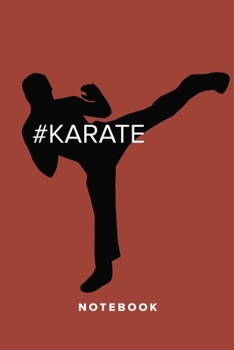 Paperback Karate - Notebook: Blank College Ruled Gift Journal For Writing Book
