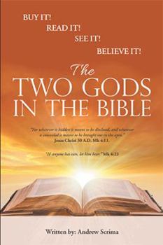 Paperback The Two Gods in the Bible Book