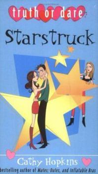 Starstruck (Truth or Dare) - Book #4 of the Truth, Dare, Kiss, Promise