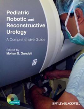 Hardcover Pediatric Robotic and Reconstructive Urology: A Comprehensive Guide Book