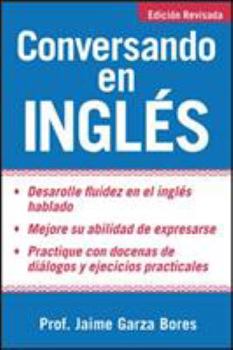 Paperback Conversando En Ingles = Having English Conversations [Spanish] Book