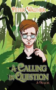 Hardcover A Calling in Question: A Memoir Book