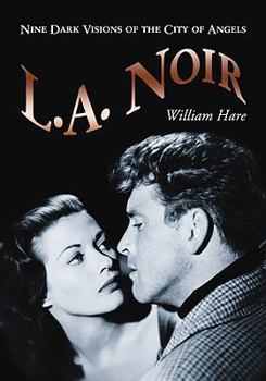 Paperback L.A. Noir: Nine Dark Visions of the City of Angels Book