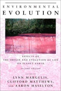 Paperback Environmental Evolution: Effects of the Origin and Evolution of Life on Planet Earth Book
