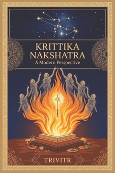 Paperback Krittika Nakshatra: A Modern Perspective Book