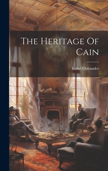 Hardcover The Heritage Of Cain Book
