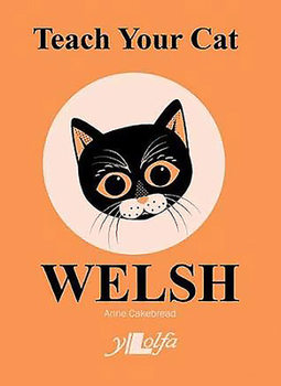 Paperback Teach Your Cat Welsh Book
