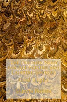 Paperback The Definite Need for All Fueling and Lighting Sources: God Light Book