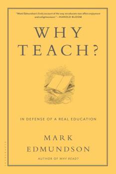 Paperback Why Teach?: In Defense of a Real Education Book