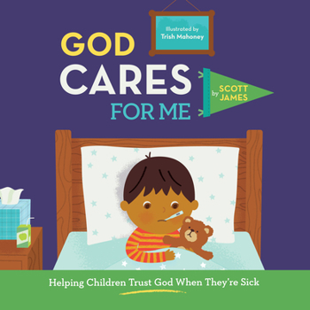 Hardcover God Cares for Me: Helping Children Trust God When They're Sick Book