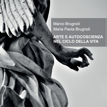 Arte E Autocoscienza Nel Ciclo Della Vita