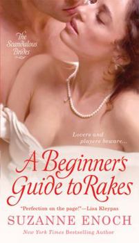 A Beginner's Guide to Rakes - Book #1 of the Scandalous Brides