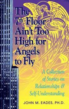 Paperback 7th Floor Ain't Too High F/Angels to Fly Book
