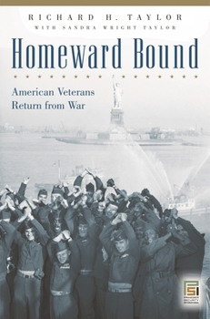 Hardcover Homeward Bound: American Veterans Return from War Book