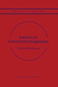 Paperback Exercises in Constructive Imagination Book