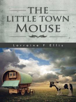 Paperback The Little Town Mouse Book