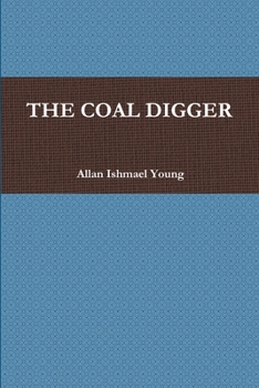 Paperback The Coal Digger Book