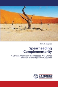 Paperback Spearheading Complementarity Book