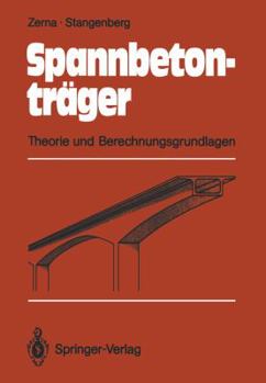 Paperback Spannbetonträger: Theorie Und Berechnungsgrundlagen [German] Book