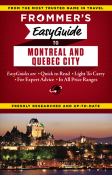 Paperback Frommer's Easyguide to Montreal and Quebec City Book