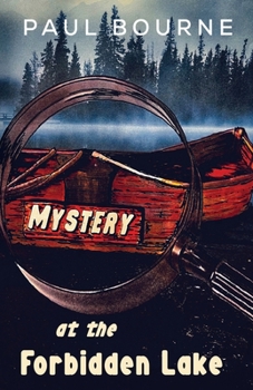 Paperback The Mystery at the Forbidden Lake Book