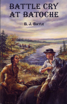 Paperback Battle Cry at Batoche Book
