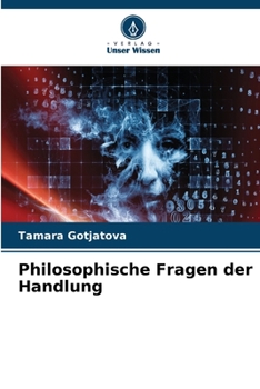 Paperback Philosophische Fragen der Handlung [German] Book